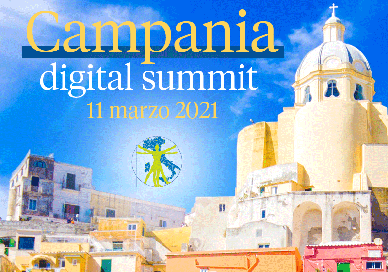  Campania Digital Summit giovedì 11 marzo