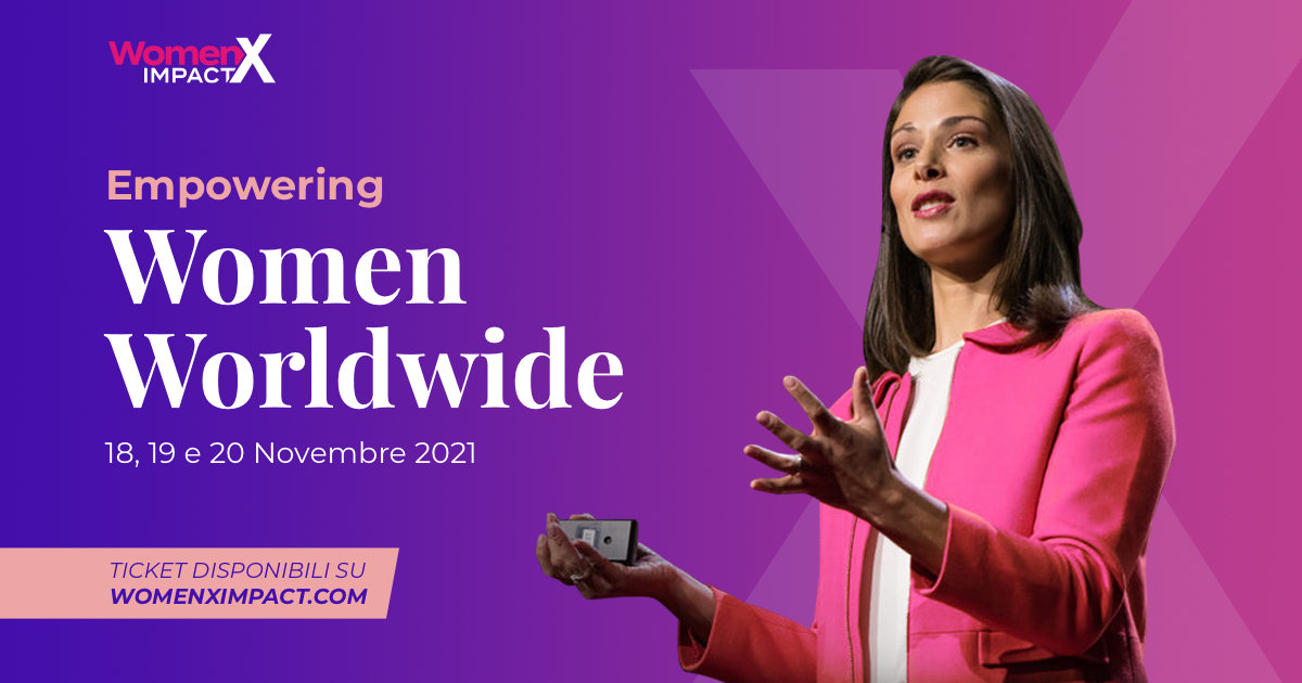 WomenX Impact: l’evento internazionale interamente dedicato alla leadership femminile