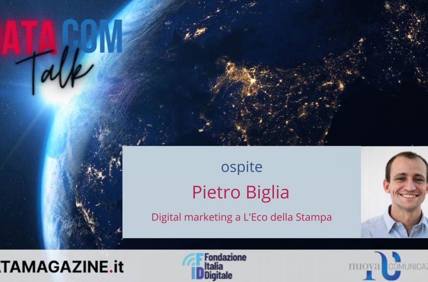  DataCom Talk – Ospite Pietro Biglia