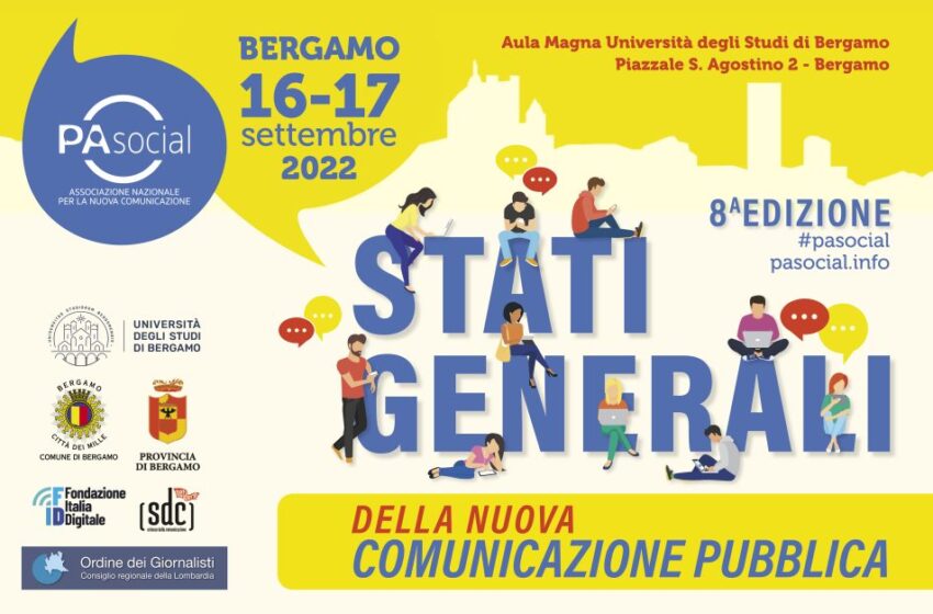  Stati Generali della nuova comunicazione pubblica. Bergamo 16 e 17 settembre