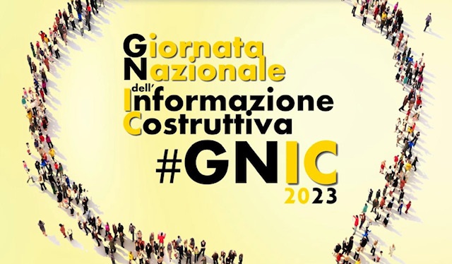  #GNIC2023: in arrivo la nuova edizione della Giornata Nazionale dell’Informazione Costruttiva